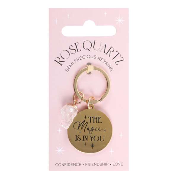 The Magic Is In You Rose Quartz Crystal Keychain
